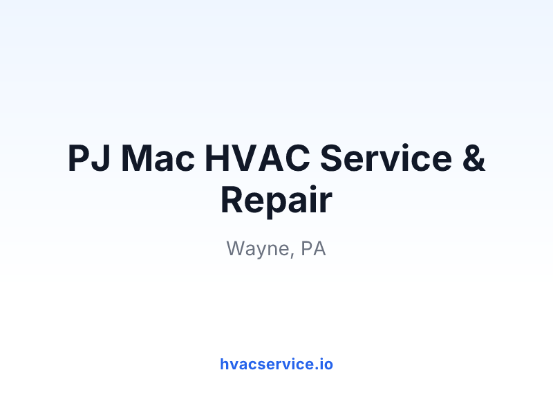 PJ Mac HVAC Service & Repair