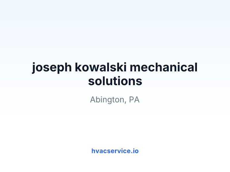 joseph kowalski mechanical solutions