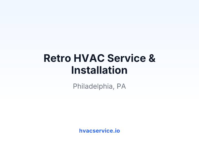 Retro HVAC Service & Installation