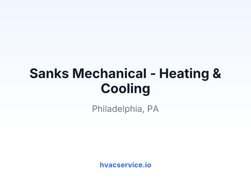 Sanks Mechanical - Heating & Cooling