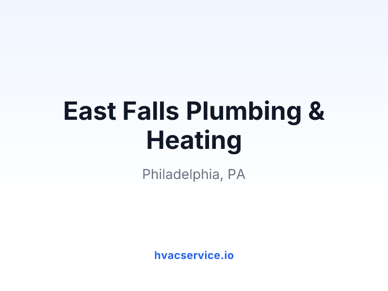 East Falls Plumbing & Heating