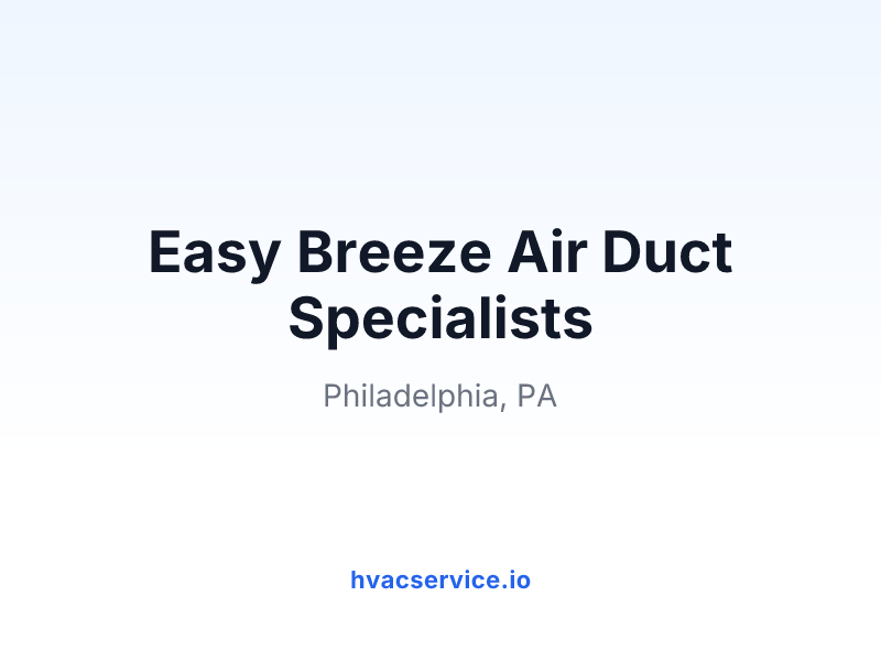 Easy Breeze Air Duct Specialists