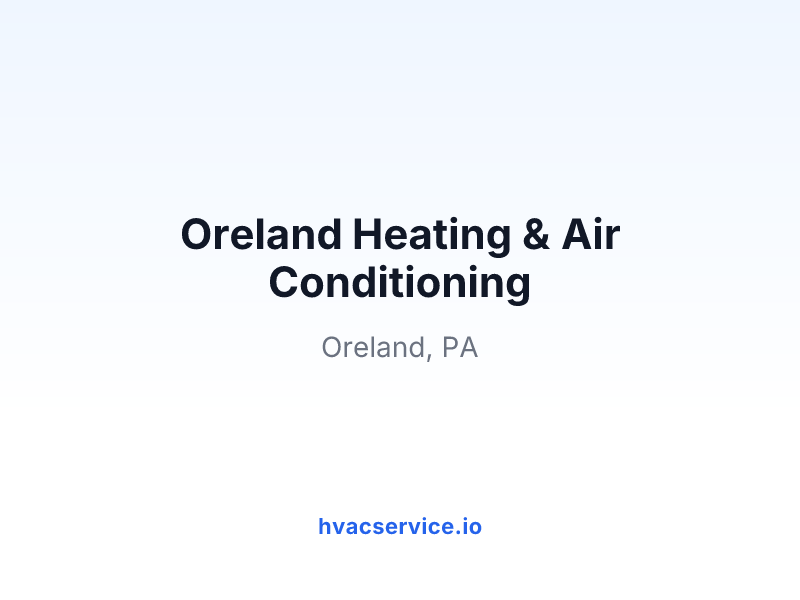 Oreland Heating & Air Conditioning