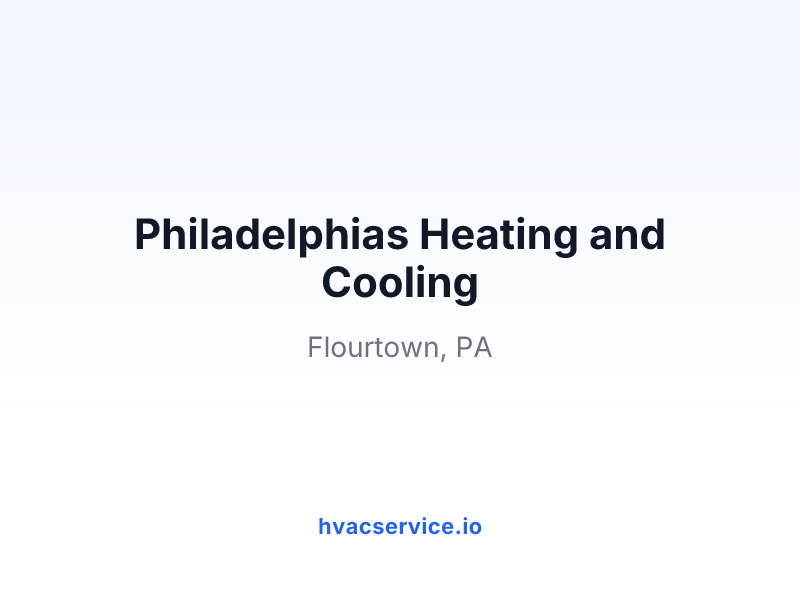 Philadelphias Heating and Cooling
