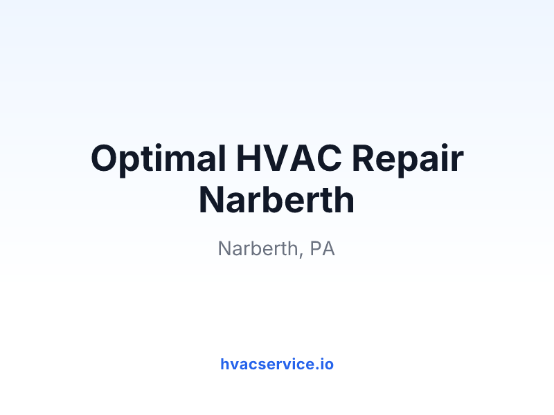 Optimal HVAC Repair Narberth