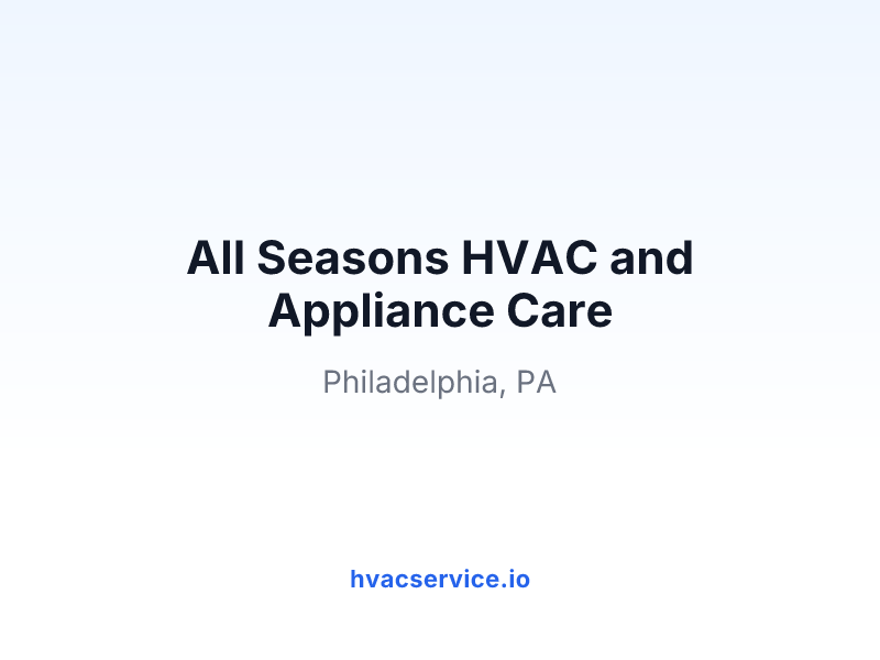 All Seasons HVAC and Appliance Care