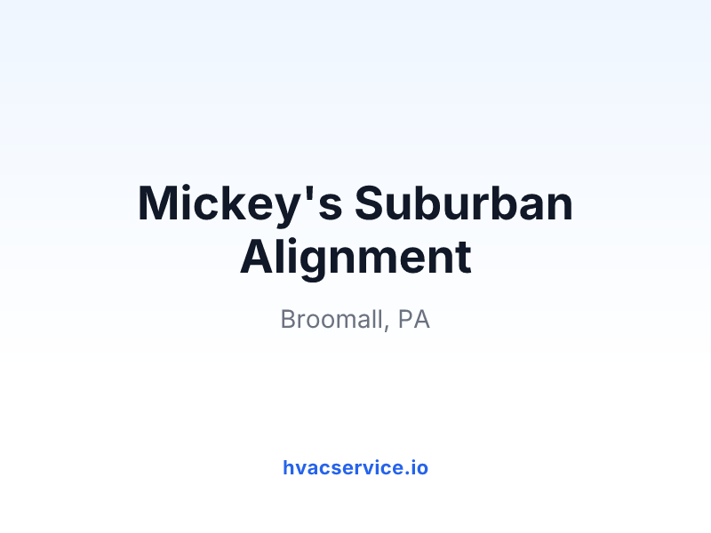Mickey's Suburban Alignment