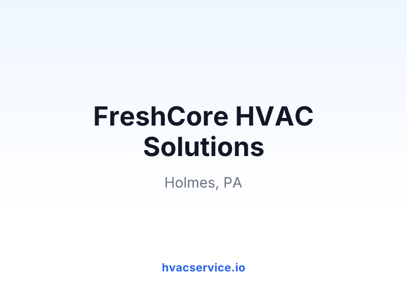 FreshCore HVAC Solutions