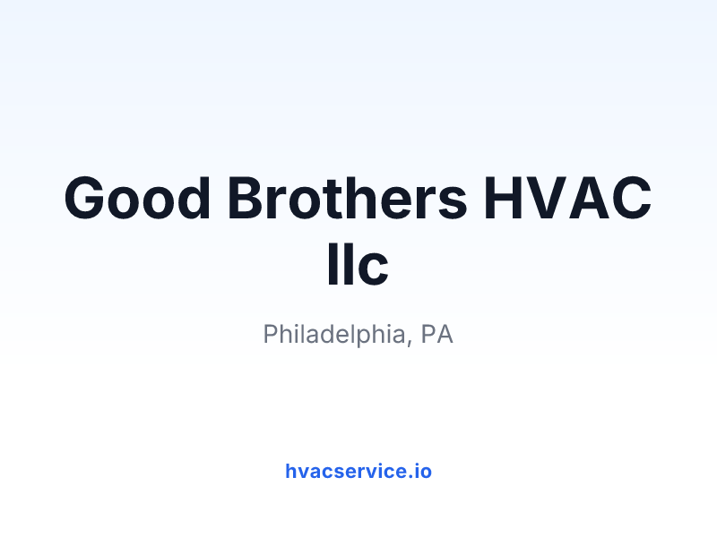 Good Brothers HVAC llc