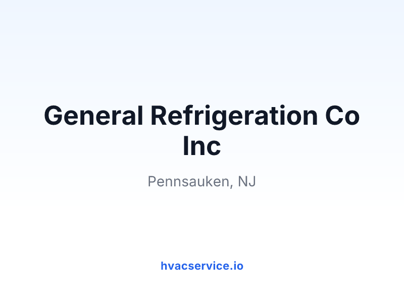General Refrigeration Co Inc