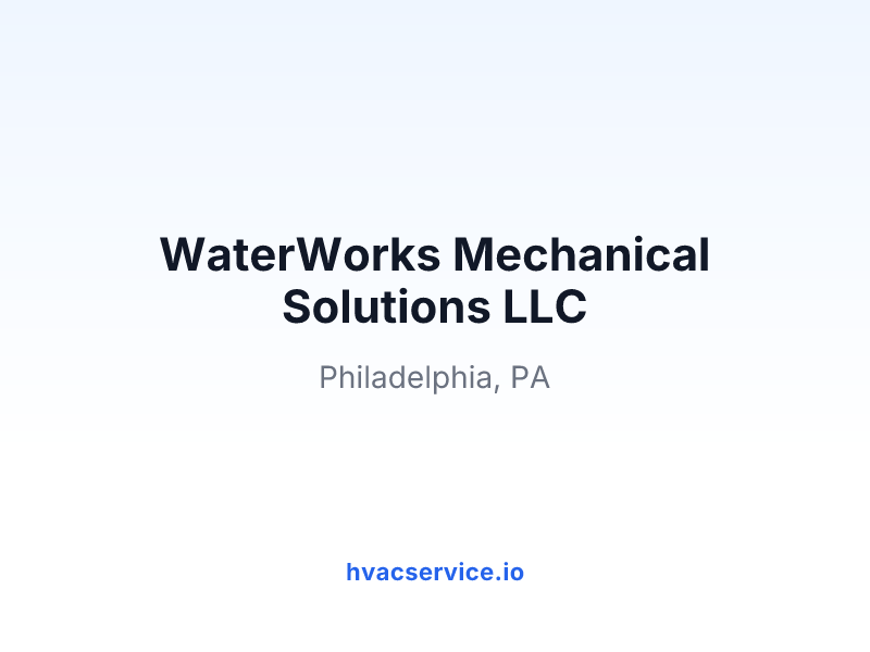 WaterWorks Mechanical Solutions LLC