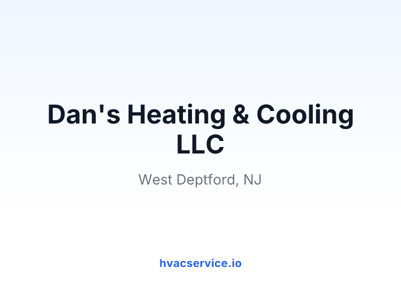 Dan's Heating & Cooling LLC