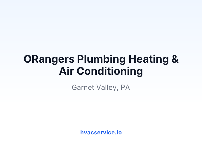 ORangers Plumbing Heating & Air Conditioning
