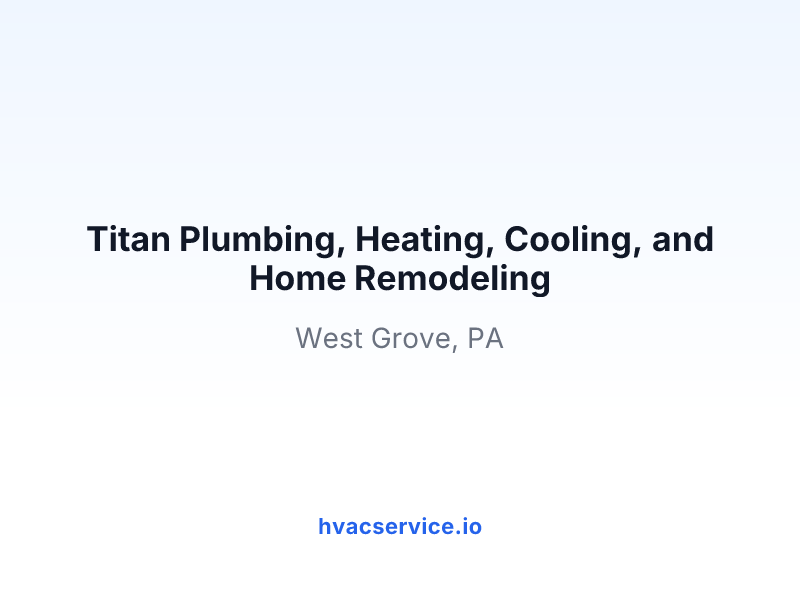Titan Plumbing, Heating, Cooling, and Home Remodeling