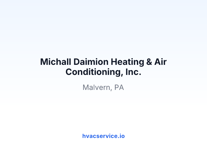 Michall Daimion Heating & Air Conditioning, Inc.