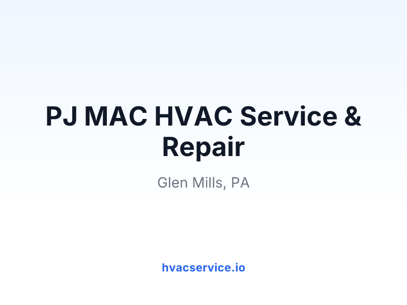 PJ MAC HVAC Service & Repair