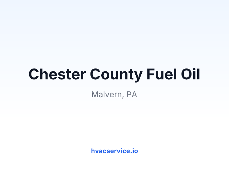 Chester County Fuel Oil