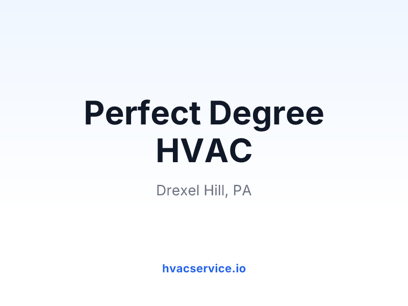 Perfect Degree HVAC