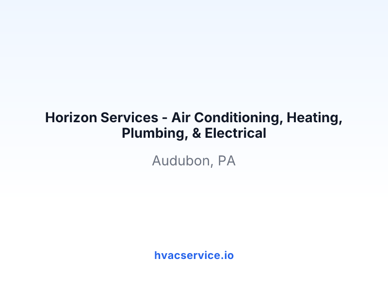 Horizon Services - Air Conditioning, Heating, Plumbing, & Electrical