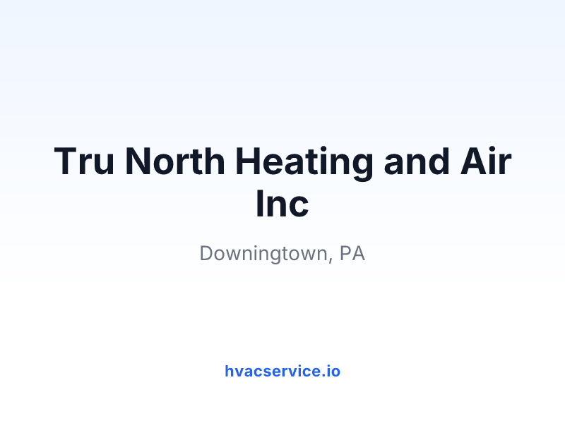 Tru North Heating and Air Inc