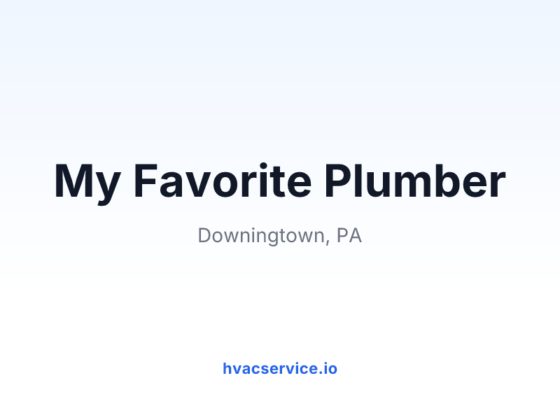 My Favorite Plumber
