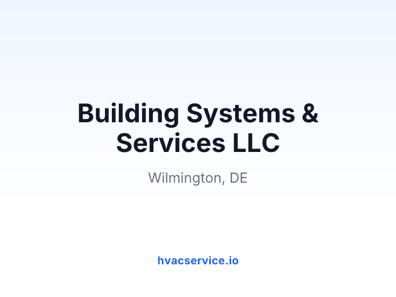 Building Systems & Services LLC