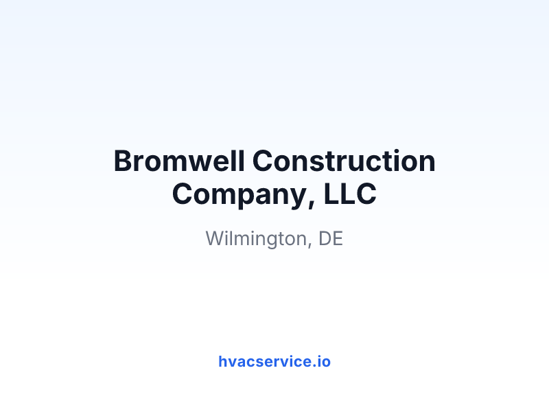 Bromwell Construction Company, LLC