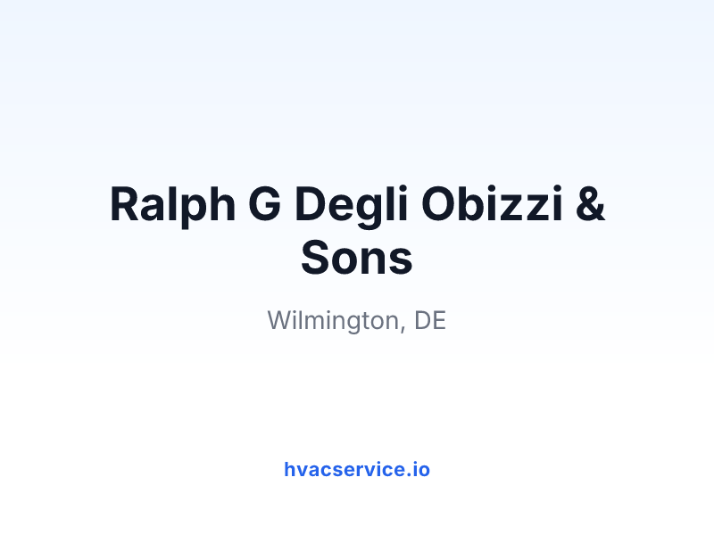 Ralph G Degli Obizzi & Sons