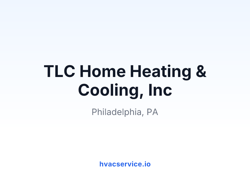 TLC Home Heating & Cooling, Inc