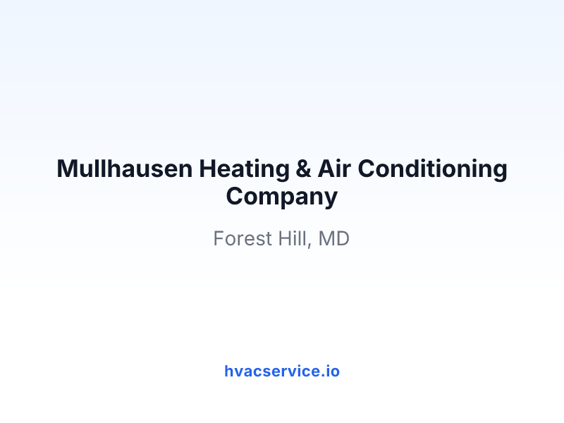 Mullhausen Heating & Air Conditioning Company