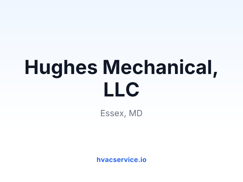 Hughes Mechanical, LLC