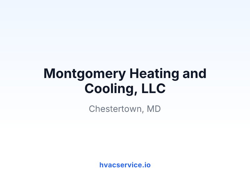 Montgomery Heating and Cooling, LLC