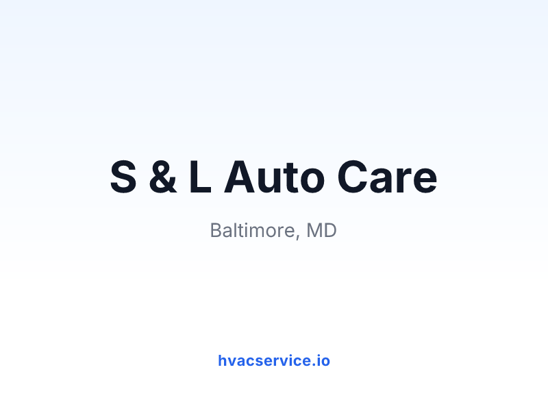 S & L Auto Care