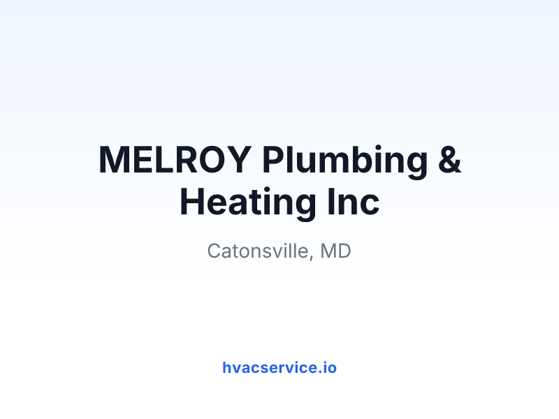 MELROY Plumbing & Heating Inc