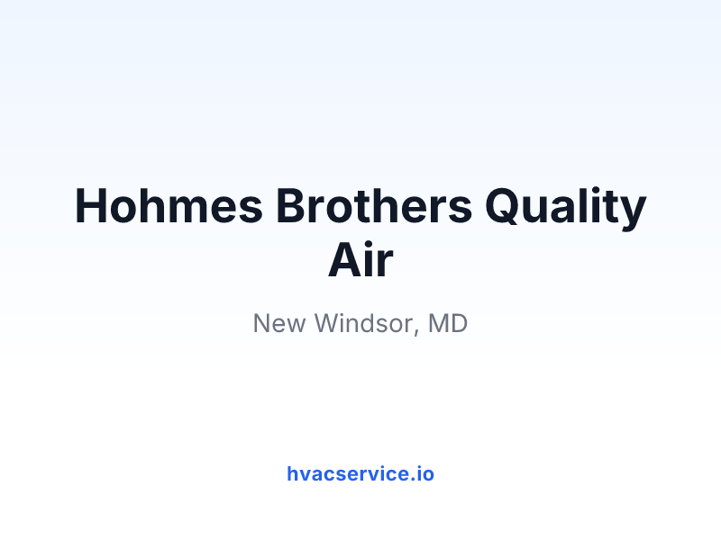 Hohmes Brothers Quality Air