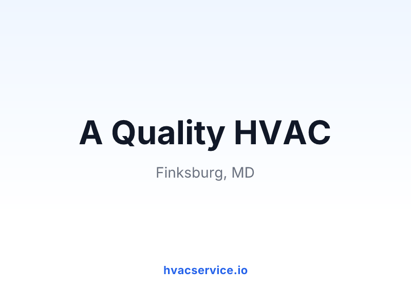 A Quality HVAC