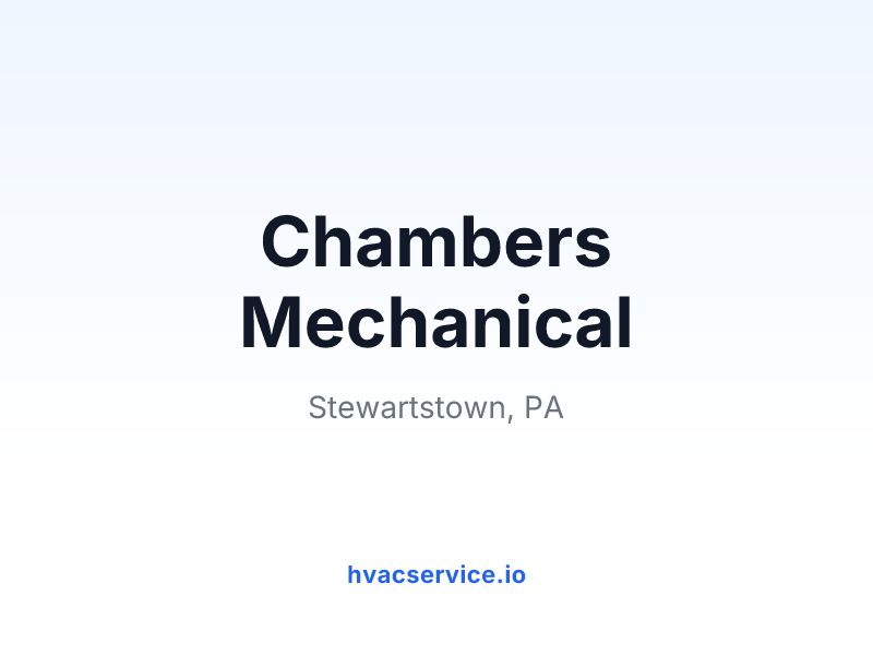 Chambers Mechanical