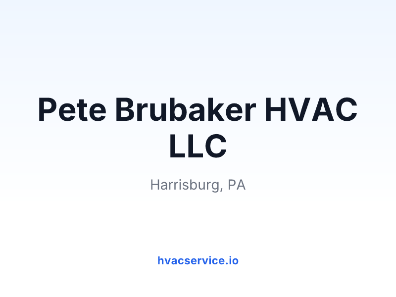Pete Brubaker HVAC LLC