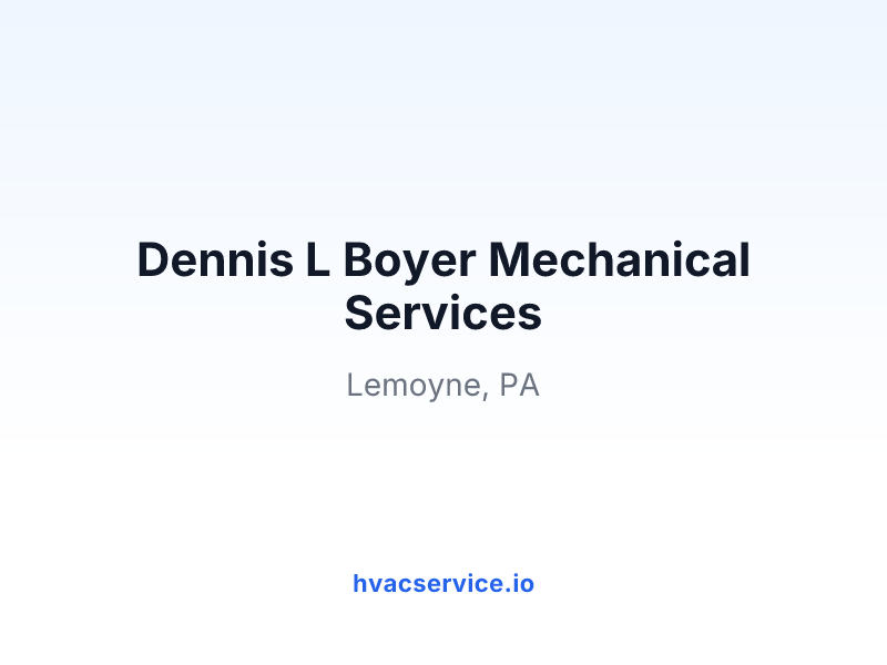 Dennis L Boyer Mechanical Services
