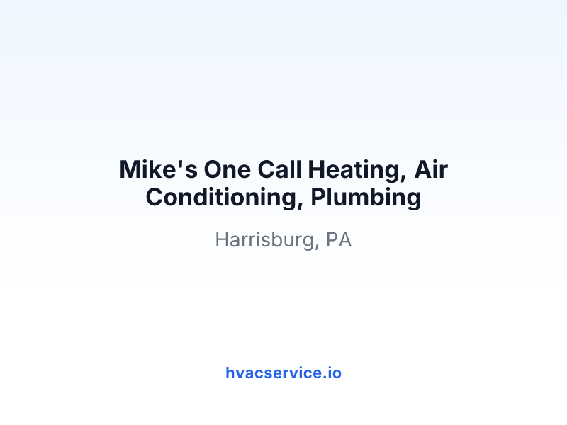 Mike's One Call Heating, Air Conditioning, Plumbing