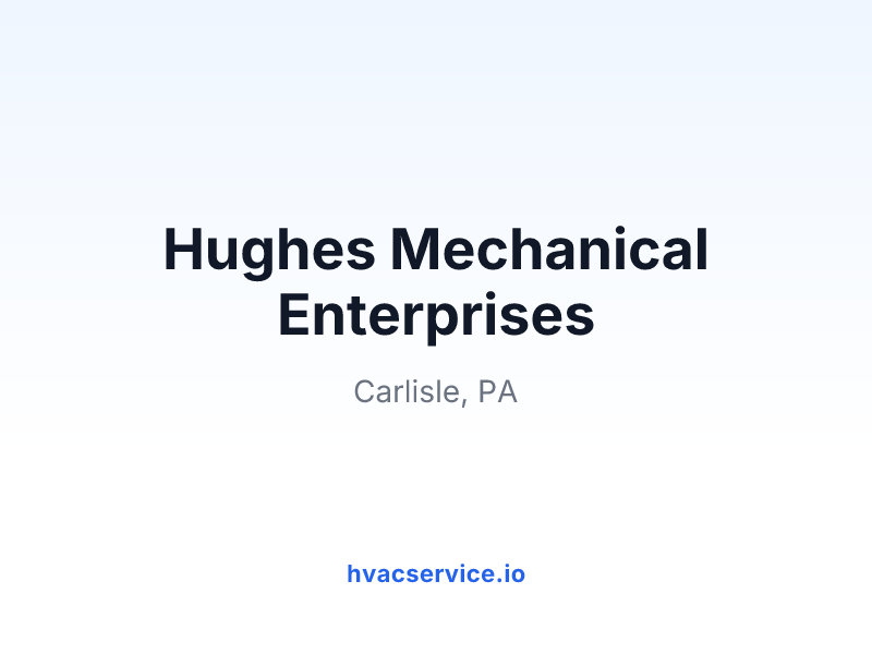 Hughes Mechanical Enterprises