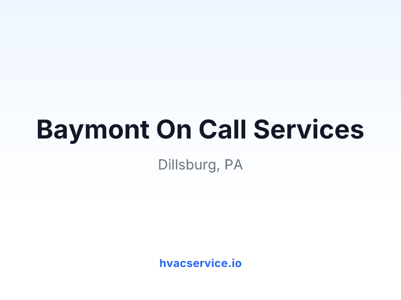 Baymont On Call Services