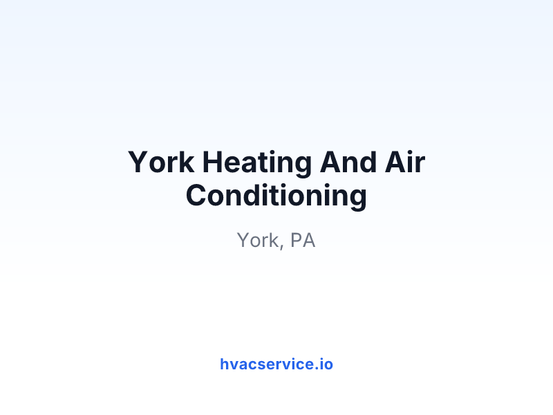 York Heating And Air Conditioning