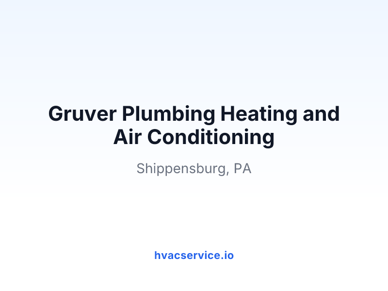 Gruver Plumbing Heating and Air Conditioning