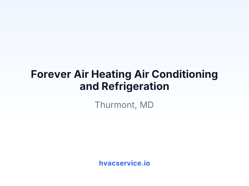 Forever Air Heating Air Conditioning and Refrigeration