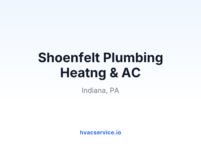 Shoenfelt Plumbing Heatng & AC