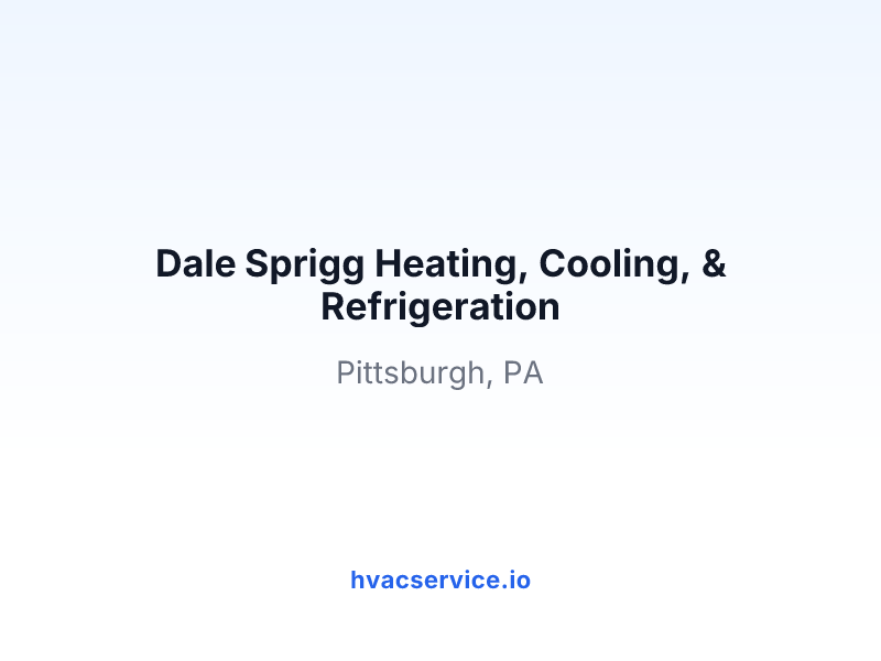 Dale Sprigg Heating, Cooling, & Refrigeration