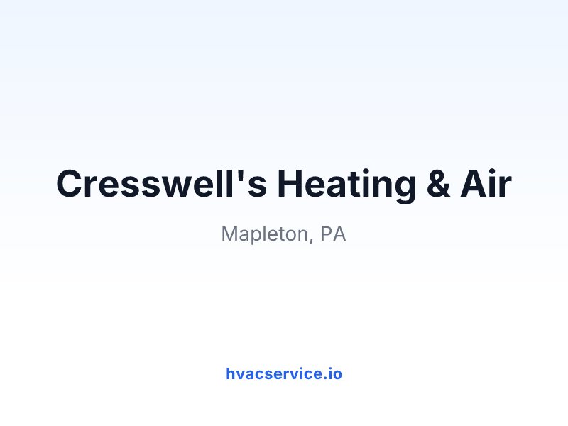 Cresswell's Heating & Air