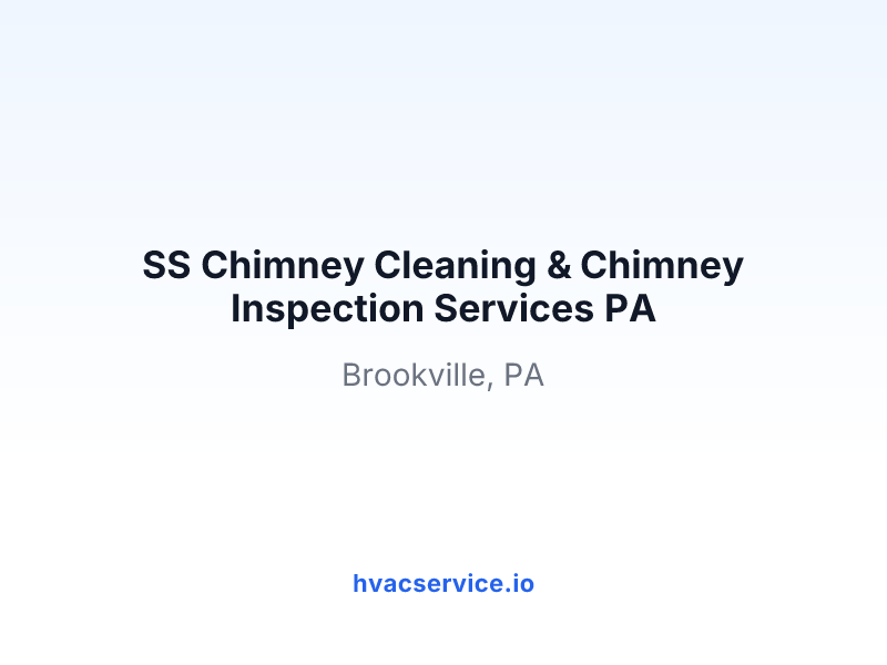 SS Chimney Cleaning & Chimney Inspection Services PA