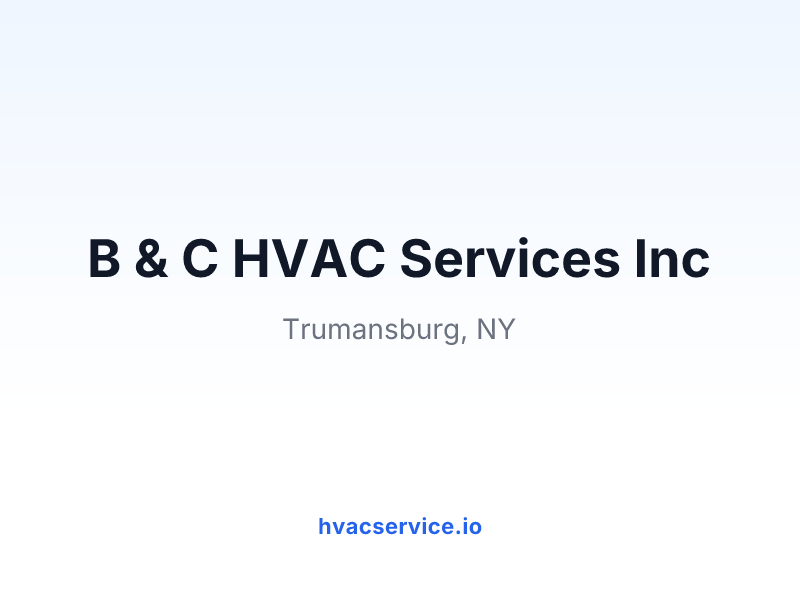 B & C HVAC Services Inc